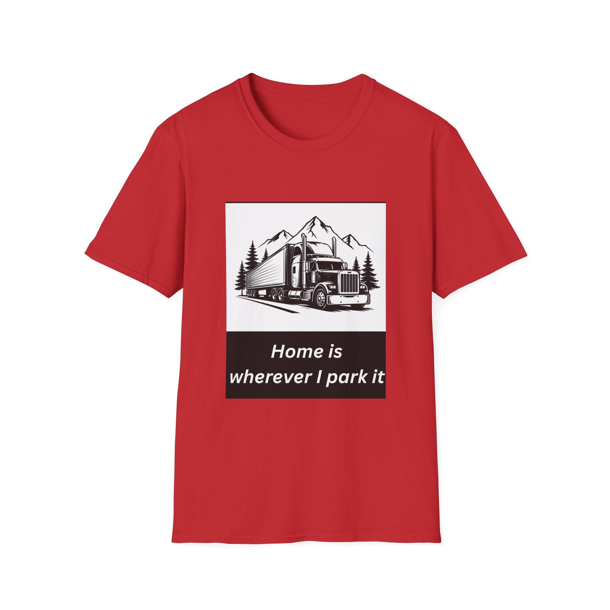 Home Is Wherever I Park It T-Shirt